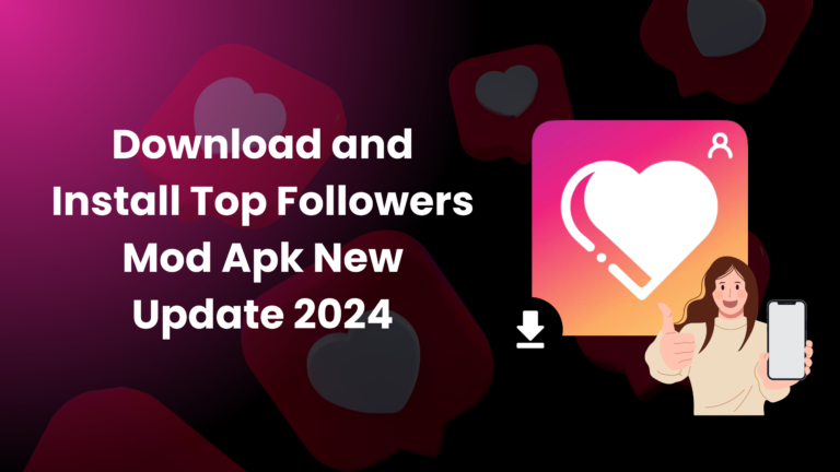 Top Followers Mod Apk