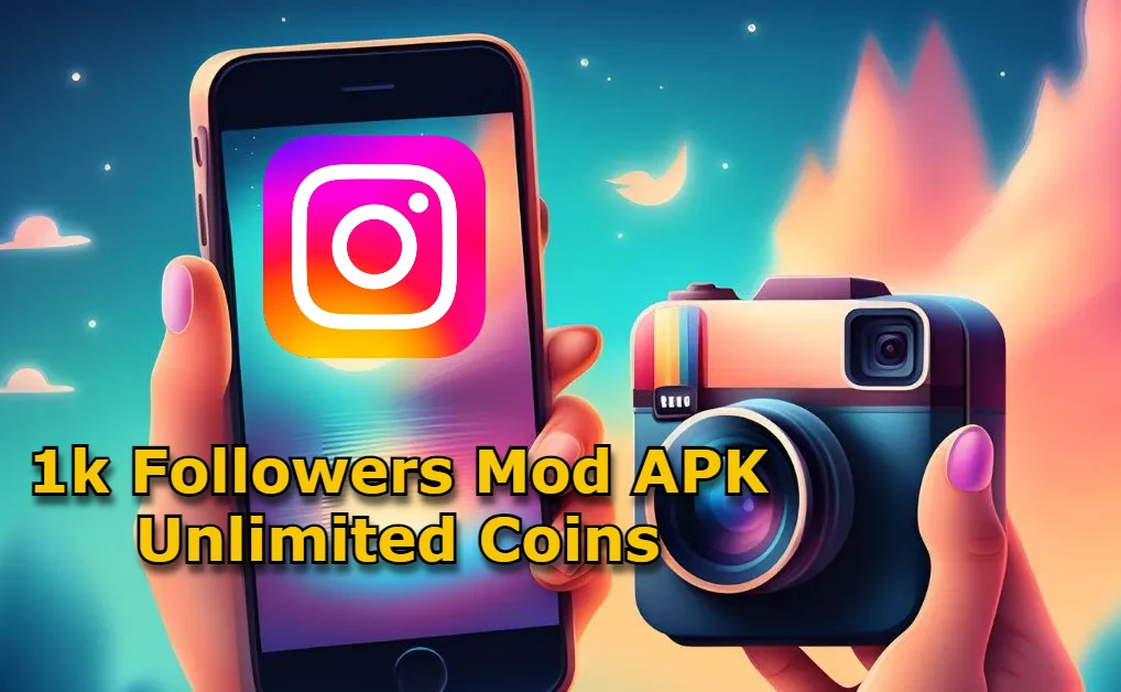 1k Followers Mod APK 